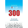 One of three hundred: My Life with Susac Syndrome