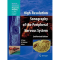High-Resolution Sonography of the Peripheral Nervous System