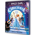 La Cenicienta (Colección Alfaguara Clásicos). Cuentos En Verso Para Niños Perversos / Revolting Rhymes: Cinderella (Alfaguara Classics Collection)