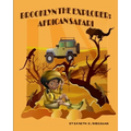 Brooklyn The Explorer: African Safari