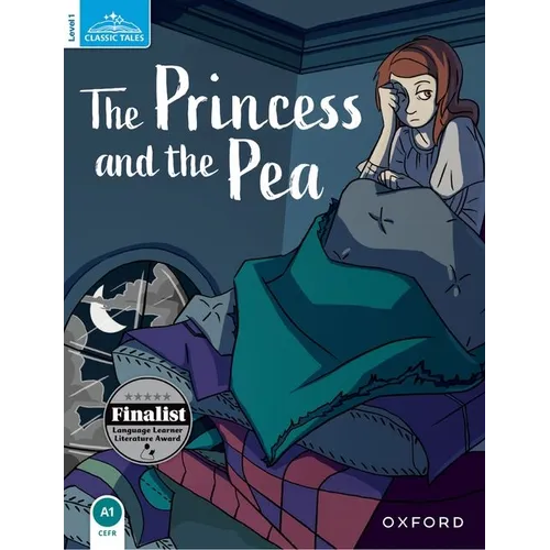 Classic Tales 2e the Princess and the Pea