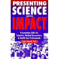 Presenting Science with Impact