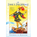 Fool's Pilgrimage: Kabbalistic Meditations on the Tarot [With CD]