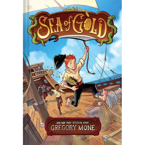 Sea of Gold: A Middle Grade Adventure