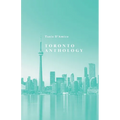Toronto Anthology