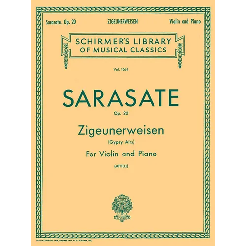 Zigeunerweisen (Gypsy Aires), Op. 20: Schirmer Library of Classics Volume 1064 Violin and Piano