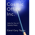 Cosmic Office Inc.: Help for You in 7 Speedy Steps