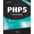 PHP 5: Cours et exercices