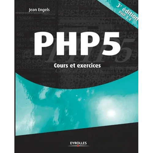 PHP 5: Cours et exercices
