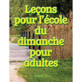 Leçons d'école du dimanche des adultes - Volume 15