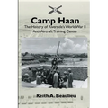 Camp Haan: The History of Riverside's World War II Anti-Aircraft Training Center