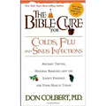 The Bible Cure for Colds, Flu and Sinus Infections