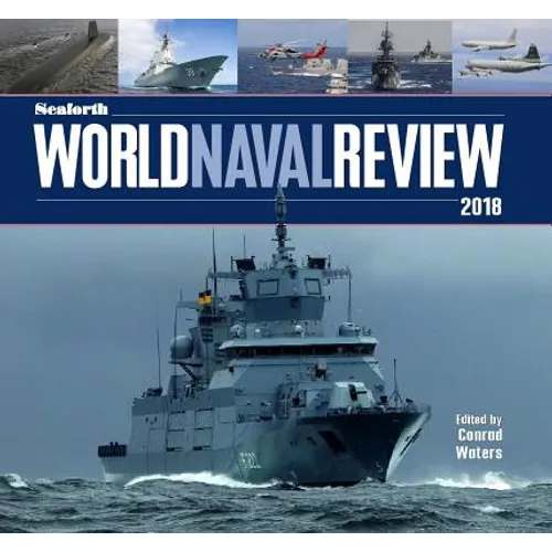 Seaforth World Naval Review 2017