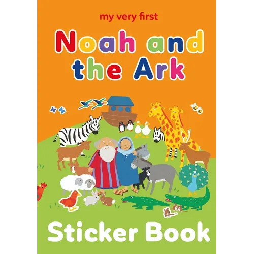 My Very First Noah and the Ark Sticker Book
