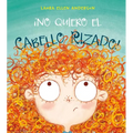 No Quiero El Cabello Rizado!