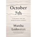 October 7th: Searching for the Humanitarian Middle