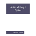 Arabic self-taught (Syrian) with English phonetic pronunciation