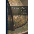 The Simple Way Laotze