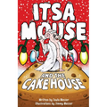 Itsa Mouse and the Cake House