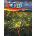 Explore Our World 3