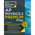 Princeton Review AP Physics 2 Premium Prep, 11th Edition: 4 Practice Tests + Digital Practice Online + Content Review