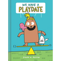 We Have a Playdate: A Graphic Novel