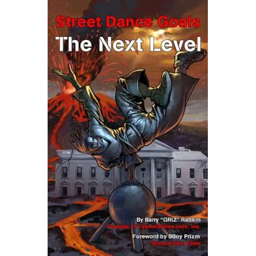Street Dance Goals - The Next Level