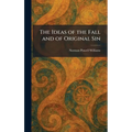The Ideas of the Fall and of Original Sin