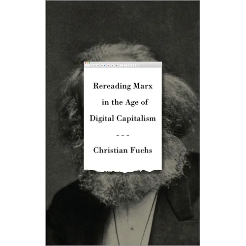 Rereading Marx in the Age of Digital Capitalism - Paperback