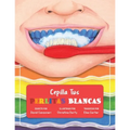 Cepilla Tus Perlitas Blancas