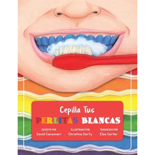Cepilla Tus Perlitas Blancas