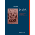Die Politik des Wissens