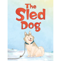 The Sled Dog: English Edition