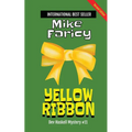 Yellow Ribbon: Dev Haskell Private Investigator Book 11, Second Edition