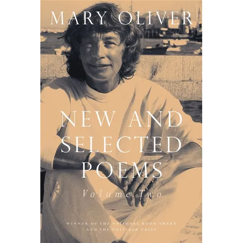 New and Selected Poems, Volume Two