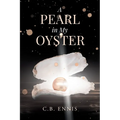A Pearl in My Oyster: A Family's Journey through Addiction