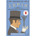 The Best of Lupin: Adventures of Arsène Lupin, Gentleman-Thief