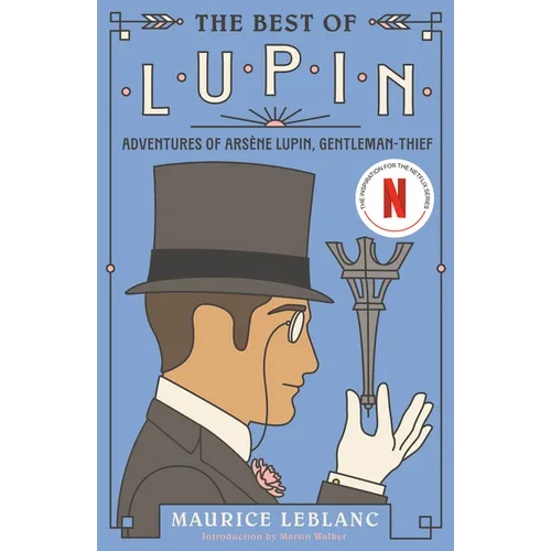 The Best of Lupin: Adventures of Arsène Lupin, Gentleman-Thief
