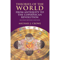 Theories of the World from Antiquity to the Copernican Revolution: Second Revised Edition
