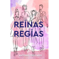 Reinas Regias