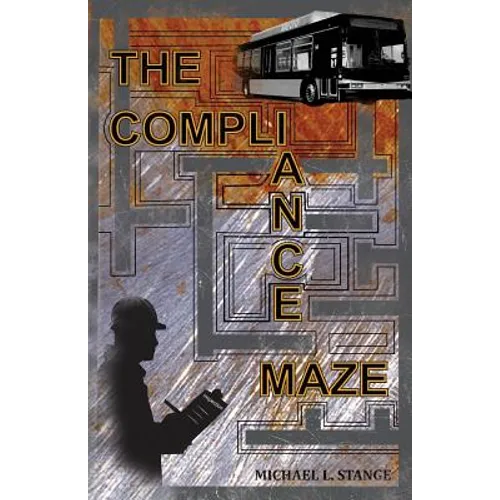 The Compliance Maze
