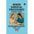 Minor Surgical Procedures Pocket Guide