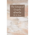 The Liturgical Gospels