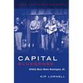 Capital Bluegrass: Hillbilly Music Meets Washington, DC