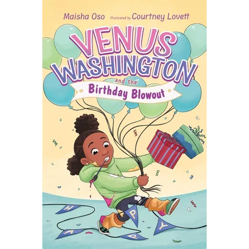 Venus Washington and the Birthday Blowout