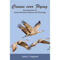 Cranes Ever Flying