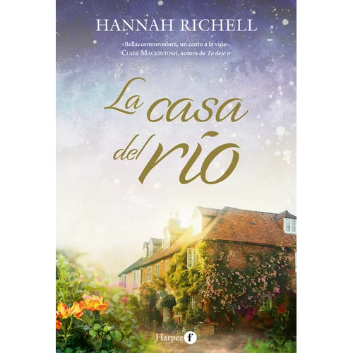 La Casa del Río (the River Home)