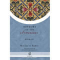 History of the Armenians: Volume 3