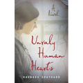 Unruly Human Hearts
