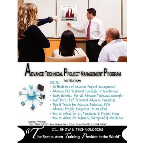 Advance Technical Project Management Program: 1st Edition